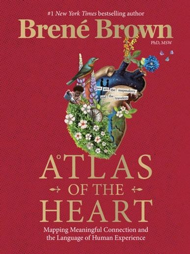 Atlas of the heart, Brene Brown