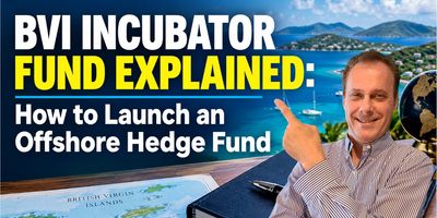 Man explaining the BVI Incubator Fund for offshore hedge funds.