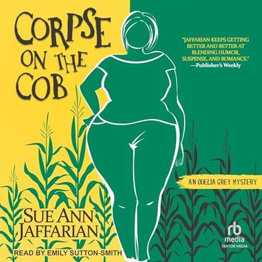 Book cover of 'Corpse on the Cob' featuring a stylized woman and cornfields in green and yellow.
