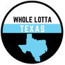 Whole Lotta Texas Show