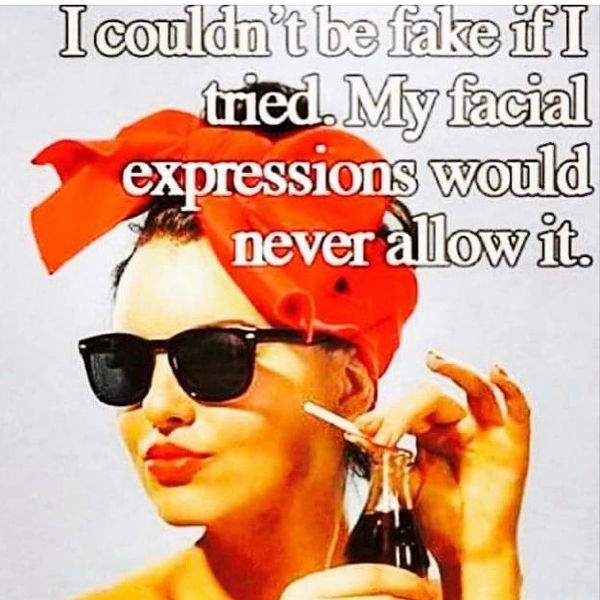 Woman with sunglasses and red headscarf holding a soda with a bold quote about facial expressions.