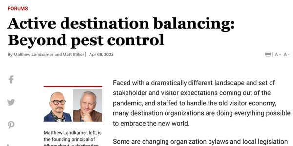 image of Travel Weekly article with the headline of "Active destination balancing: Beyond pest contr
