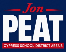 Jon Peat for Cypress School District Area B