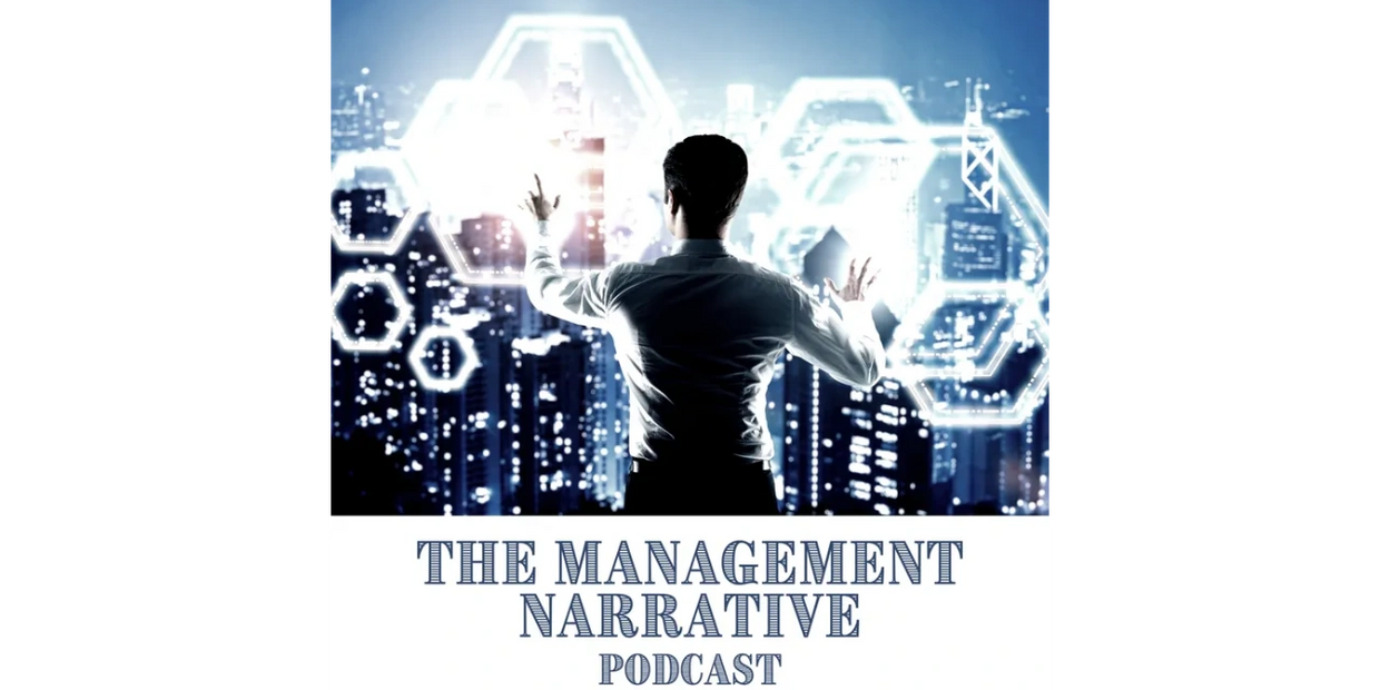 The Management Narrative Podcast Cover