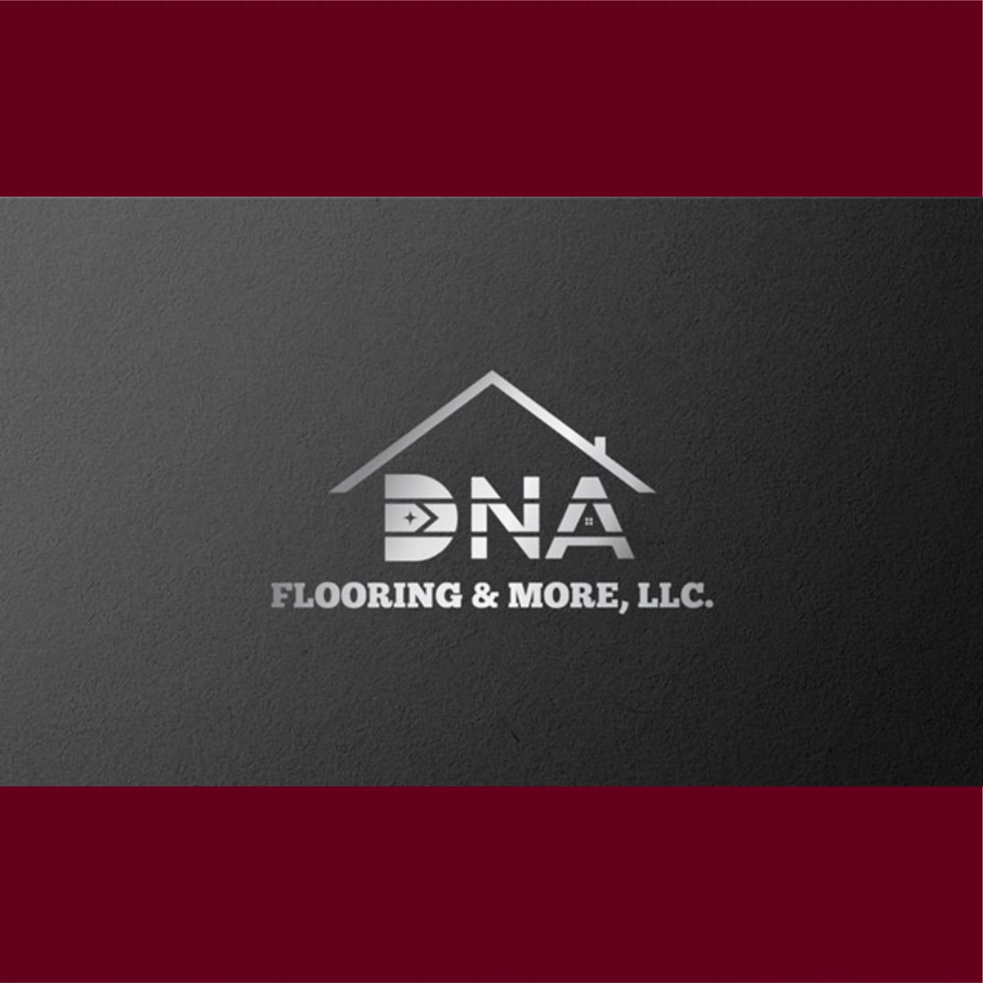 DNA FLOORING AND MORE, LLC