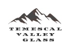 Temescal Valley Glass