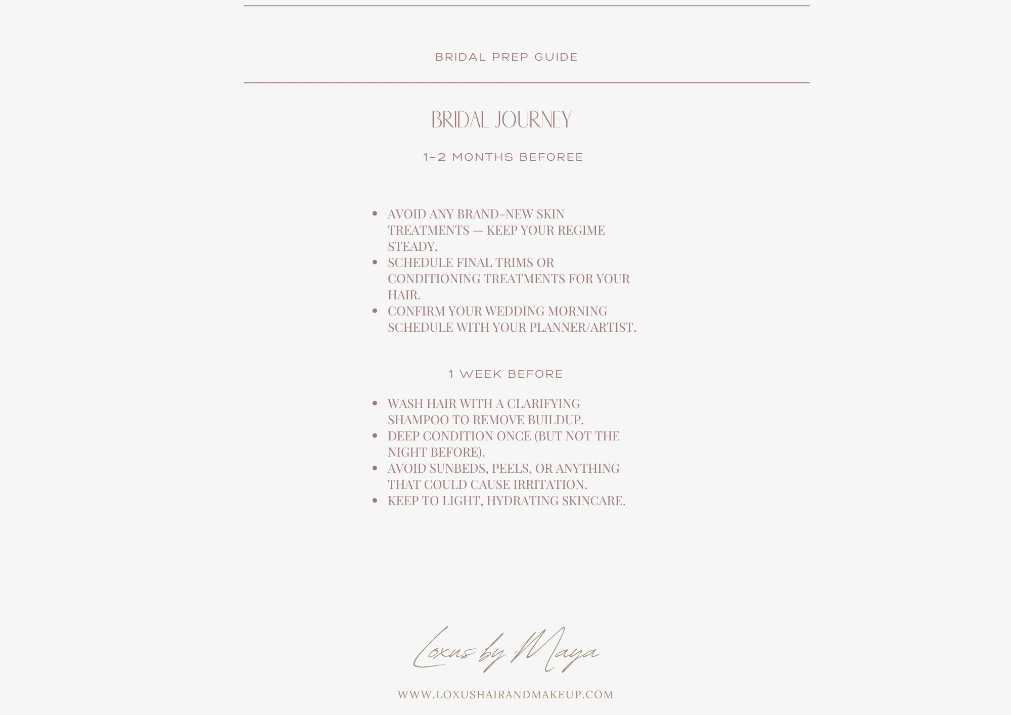 Bridal prep guide with hair and skin care tips 1-2 months and 1 week before wedding day.