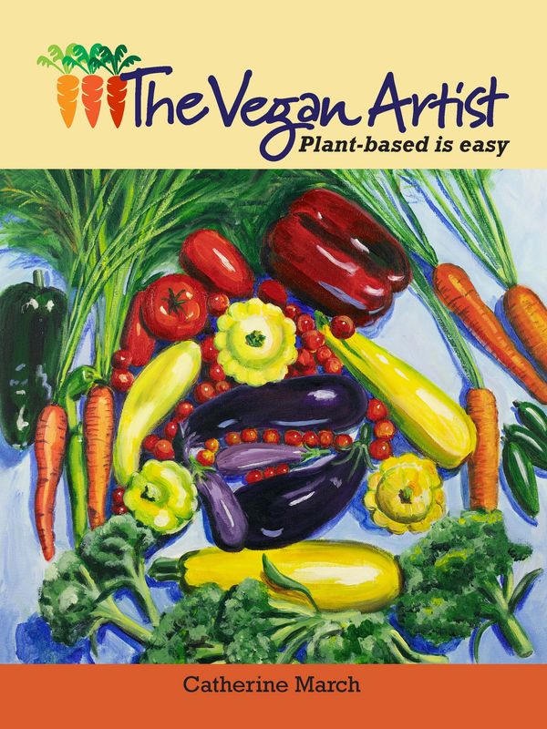 Colorful vegetables arranged i a circle adorn the cover of this Plant-Based Cookbook for the beginne