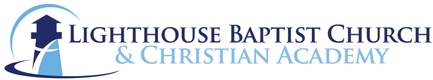 Lighthouse Baptist Church & Christian Academy