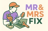 Mr and Mrs fix