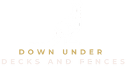 Down Under Decks and Fences
