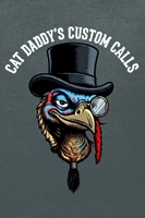 Cat Daddy's Custom Calls