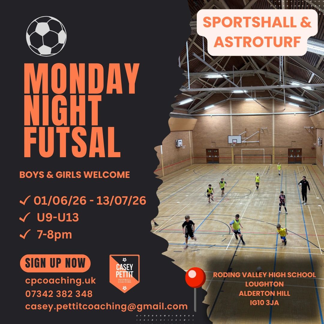 Monday night futsal sessions for boys and girls at Roding Valley High School.