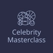 CELEBRITY MASTERCLASS