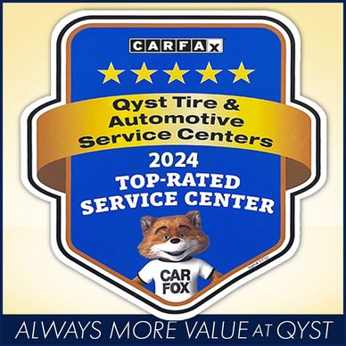 QYST TIRE AUTO SERVICE CENTERS is a 2024 CARFAX TOP-RATED SERVICE CENTER