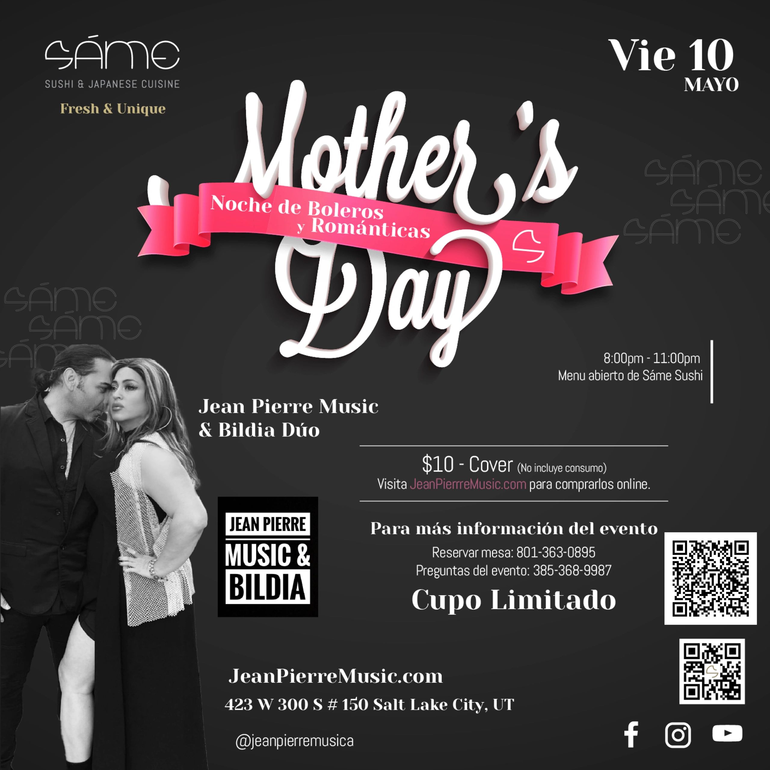 Jean Pierre & Bildia Noche de Boleros y Románticas Mother's Day
Friday May 10th
8-11pm