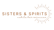 Sisters & Spirits 
