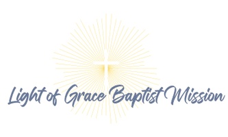 Light of Grace Baptist Mission