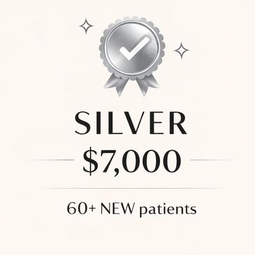 Silver package worth $7,000 for 60+ new patients.