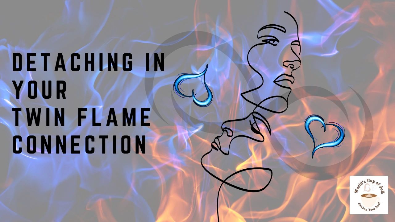 Detaching in Your Twin Flame Connection