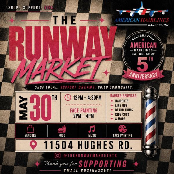 Flyer for The Runway Market event at 11504 Hughes Rd. on May 30.