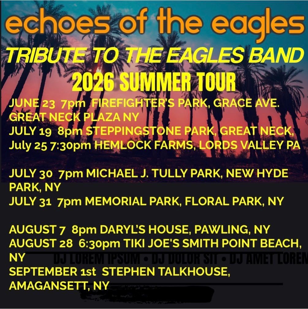 2026 summer tour dates for Eagles tribute band "Echoes of the Eagles" in various NY and PA locations.