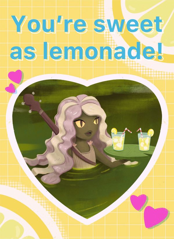 Valentine of Sarah with the words "You're sweet as lemonade!"