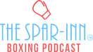 The Spar-Inn Boxing Podcast