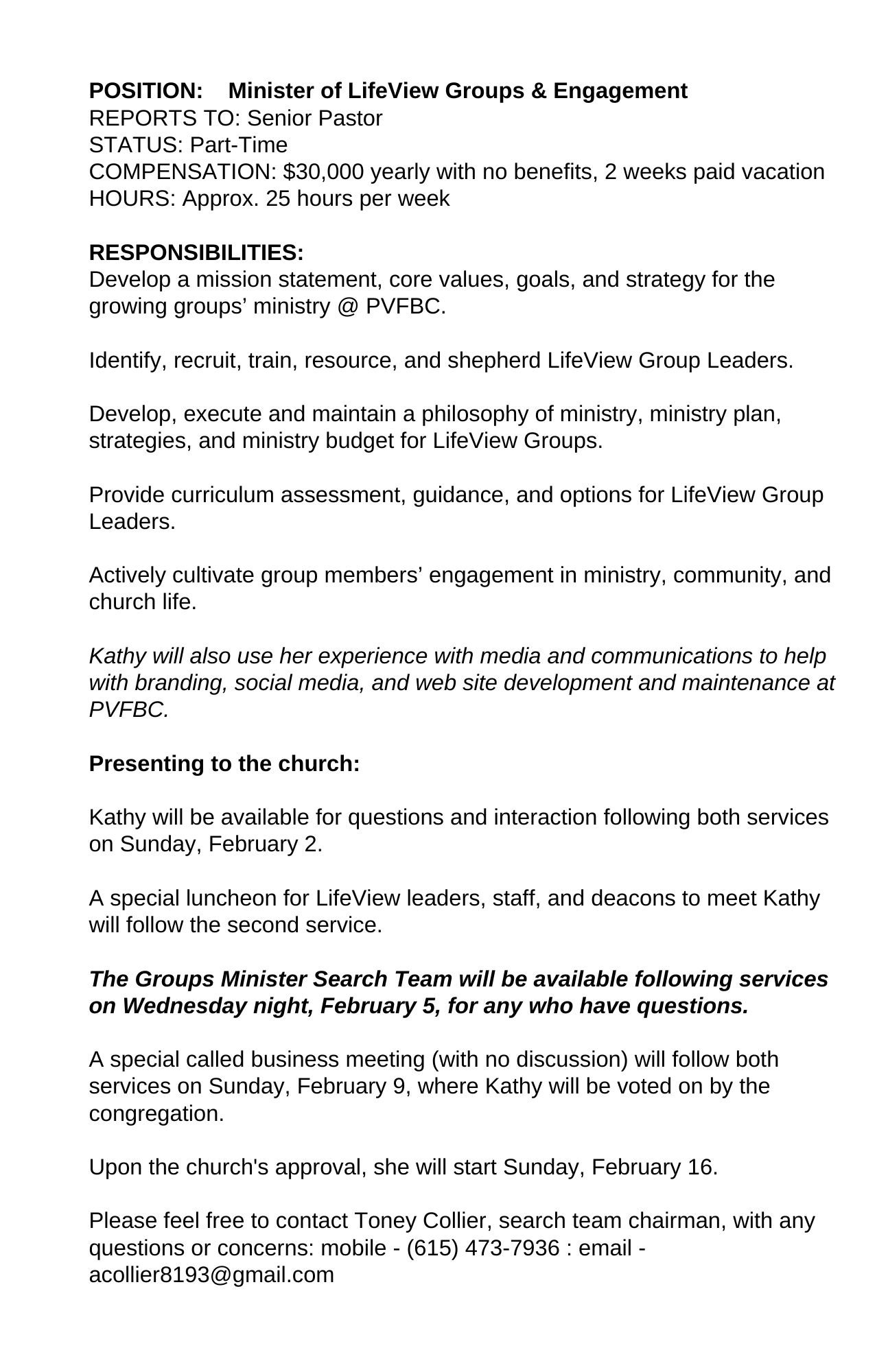 Job description for Minister of LifeView Groups &amp; Engagement with duties and contact info.