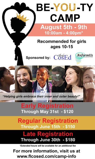 Flyer for BE-YOU-TY Camp for girls ages 10-15 from August 5-9.
