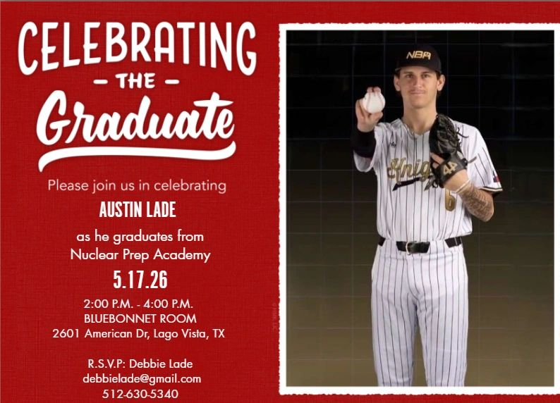 Graduation announcement for Austin Lade from Nuclear Prep Academy with a baseball-themed photo.