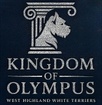 KINGDOM OF OLYMPUS
West Highland White Terriers