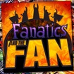 Fanatics and the Fan
