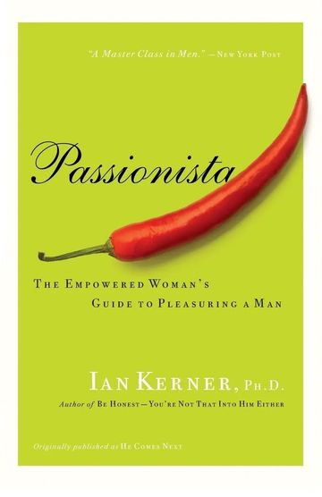 Cover photo of Passionista by Ian Kerner PhD
