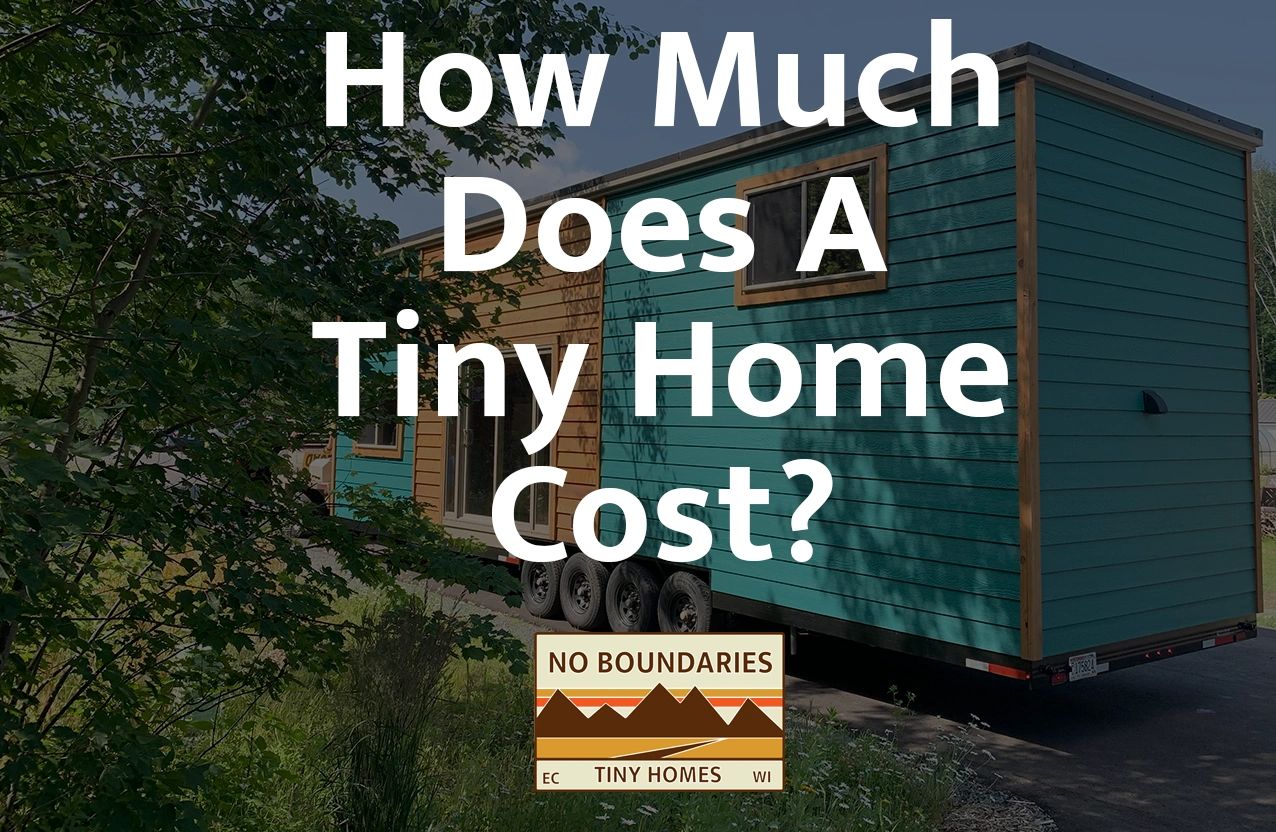 The Real Cost of Tiny Homes: What Buyers Need to Know