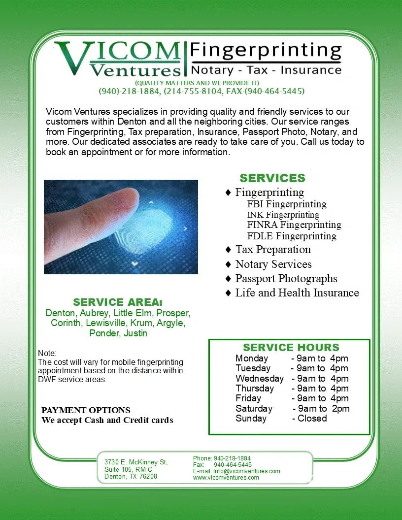 Vicom Ventures offers fingerprinting, tax, notary, and insurance services in Denton and nearby areas.