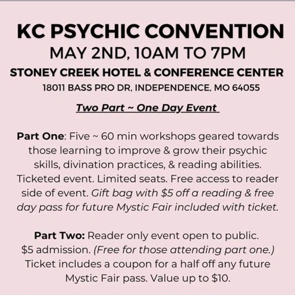 KC Psychic Convention on May 2nd with workshops and reader events at Stoney Creek Hotel.