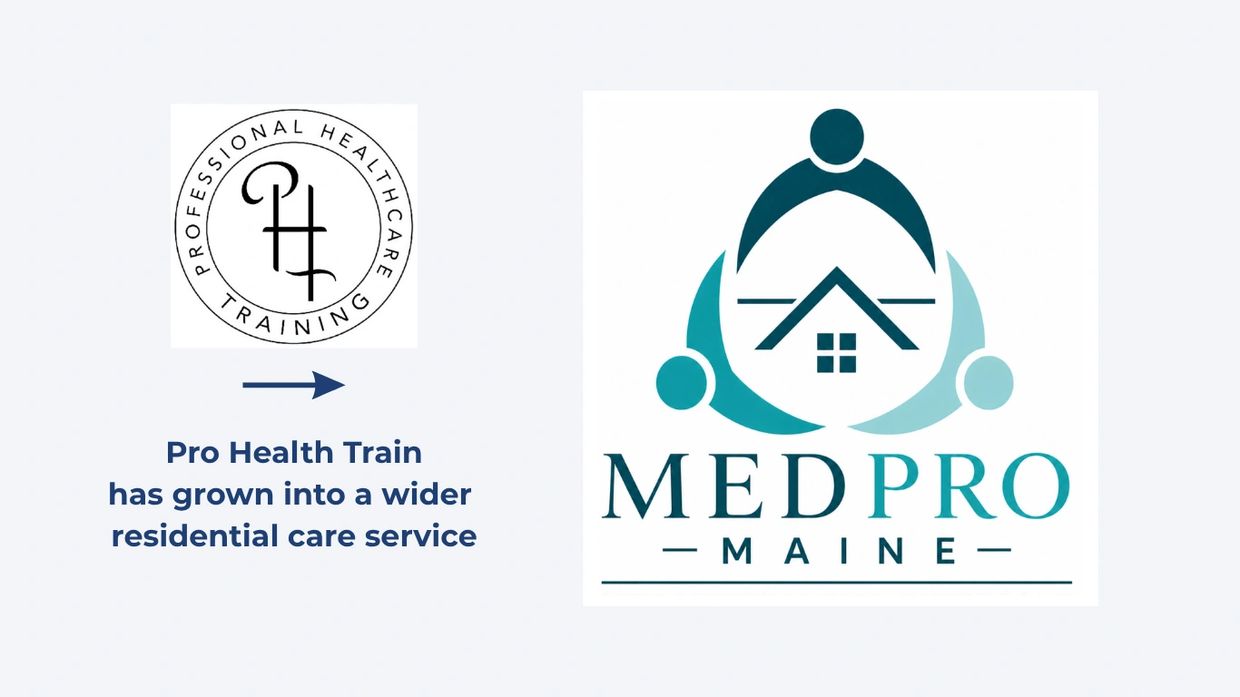 Pro Health Train evolves into MedPro Maine, expanding residential care services.