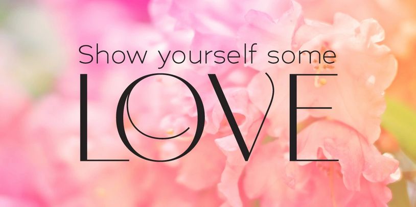 Show yourself some love.