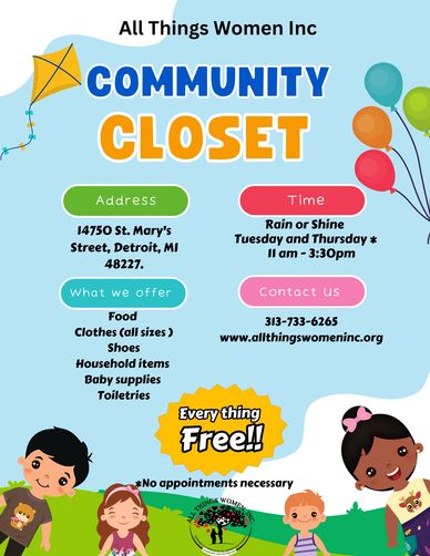 Flyer for All Things Women Inc Community Closet event with free items offered.