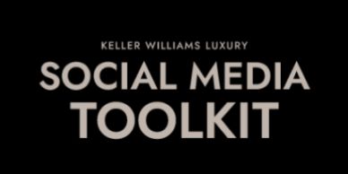 Keller Williams Luxury Social Media Toolkit title on black background.