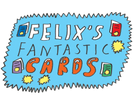 Felixsfantasticcards
