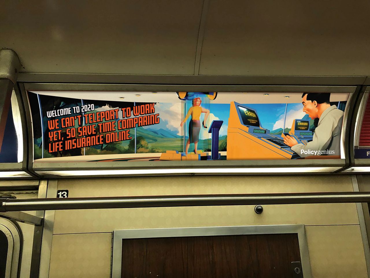 Colorful subway advertisement featuring a man using a computer and a woman standing next to a screen, promoting online life insurance comparison with the text "Welcome to 2020. We can't teleport to work yet, so save time comparing life insurance online."