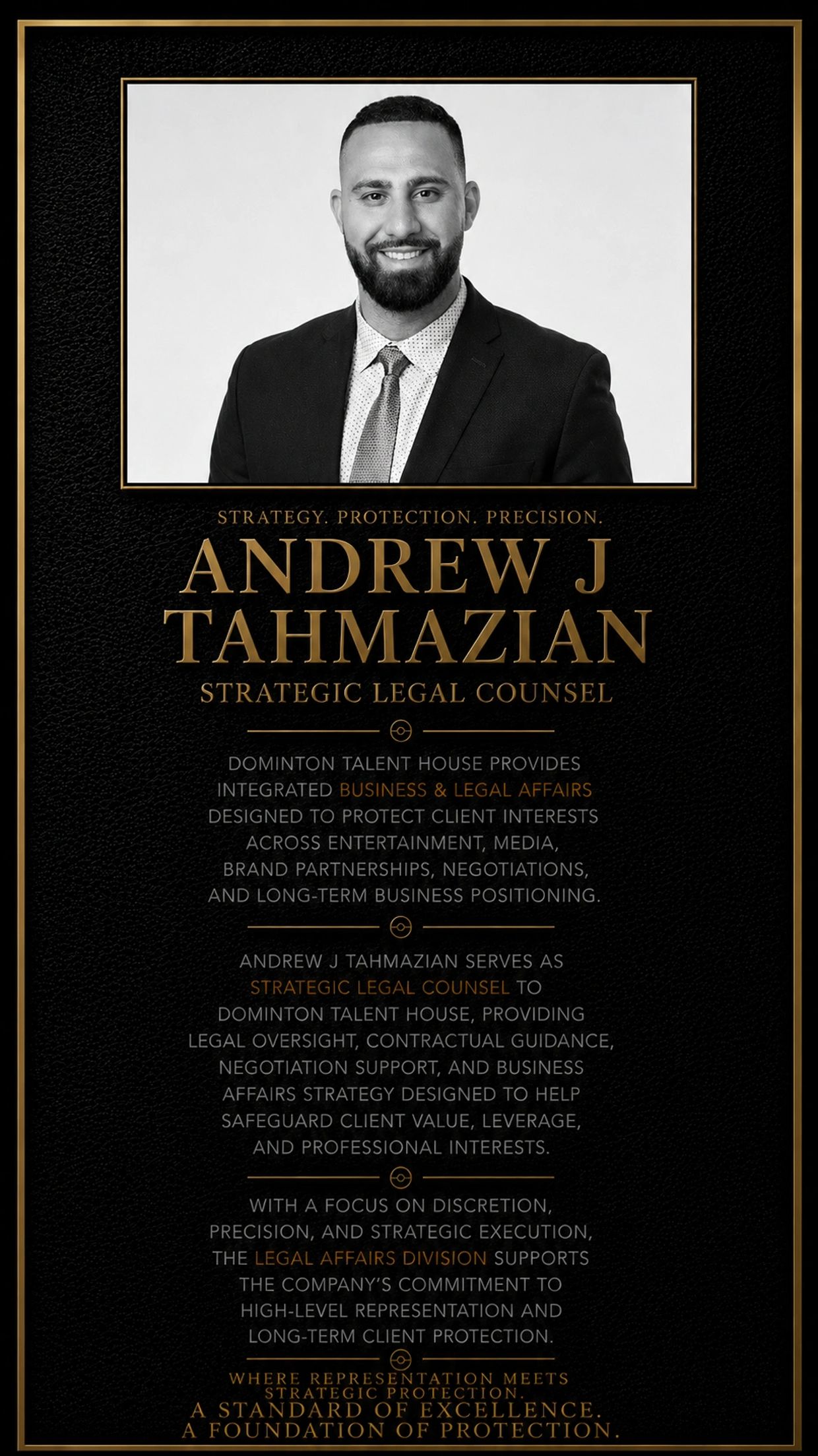 Professional portrait of Andrew J Tahmazian, Strategic Legal Counsel at Dominton Talent House.