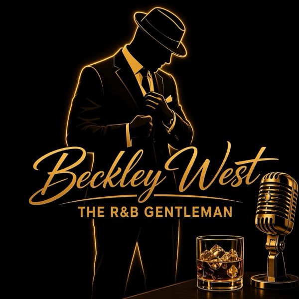 Silhouette of a man in a suit with drink and microphone, text Beckley West The R&amp;B Gentleman.