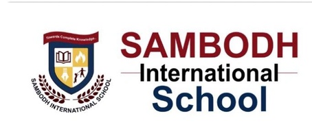 SAMBODH INTERNATIONAL SCHOOL