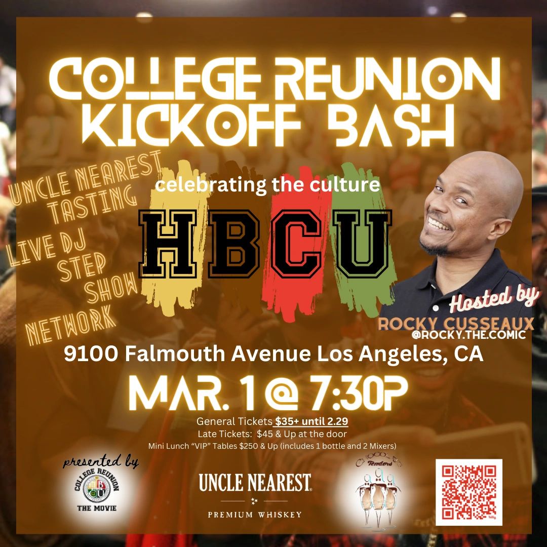 College Reunion Kickoff Bash celebrating HBCU culture on Mar. 1 in Los Angeles.
