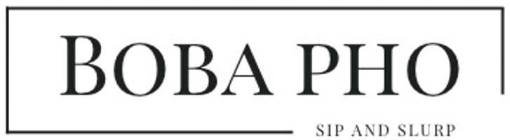 Boba Pho
Sip & Slurp