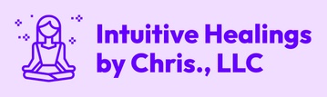 Intuitive Healings by Chris, LLC


