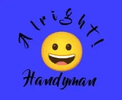 Alright! Handyman Inc.